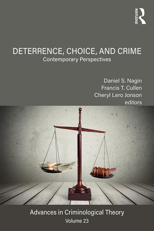 Produktbild: Deterrence, Choice, and Crime, Volume 23
