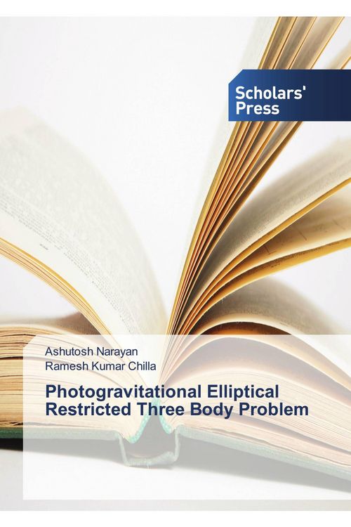Produktbild: Photogravitational Elliptical Restricted Three Body Problem