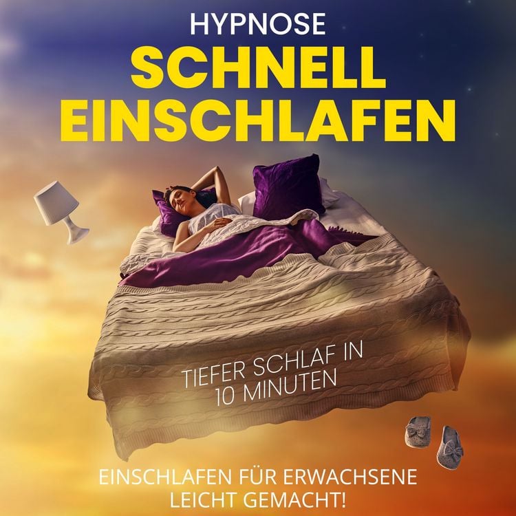 Produktbild: Hypnose - Schnell einschlafen - Tiefer Schlaf in 10 Minuten