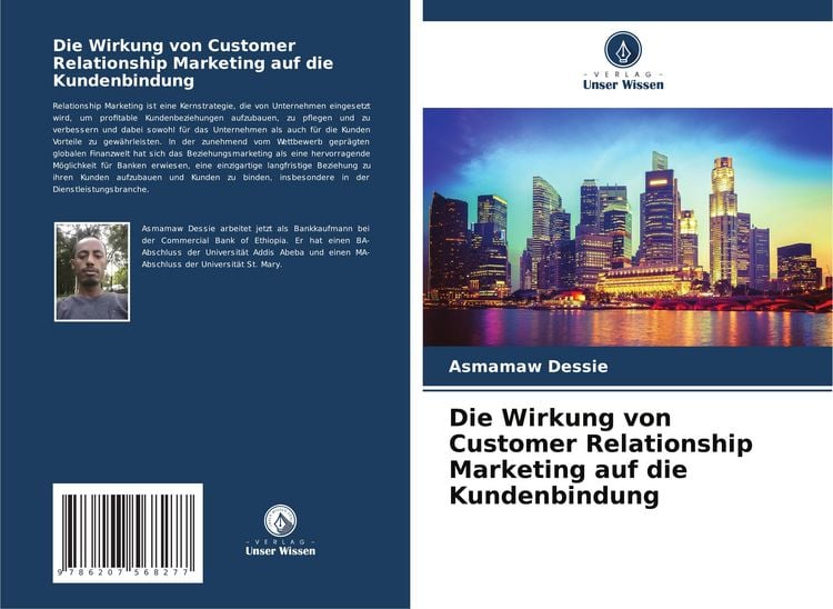 Produktbild: Die Wirkung von Customer Relationship Marketing auf die Kundenbindung