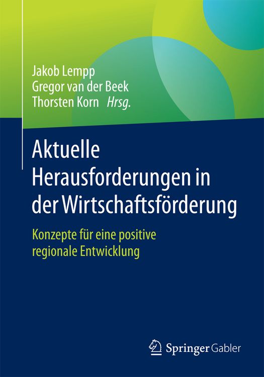 Produktbild: Aktuelle Herausforderungen in der Wirtschaftsf&ouml;rderung