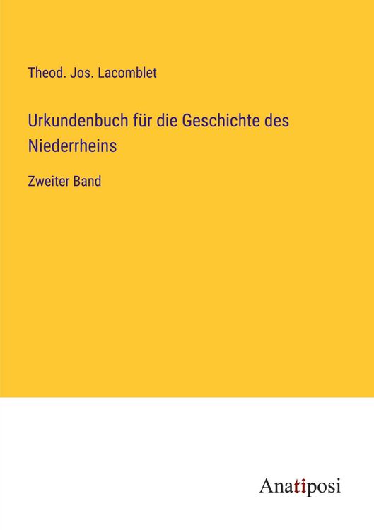 Produktbild: Urkundenbuch f&uuml;r die Geschichte des Niederrheins