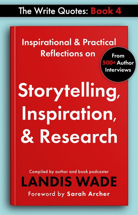 Produktbild: The Write Quotes: Storytelling, Inspiration, & Research