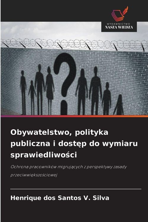 Produktbild: Obywatelstwo, polityka publiczna i dost&iquest;p do wymiaru sprawiedliwo&iquest;ci