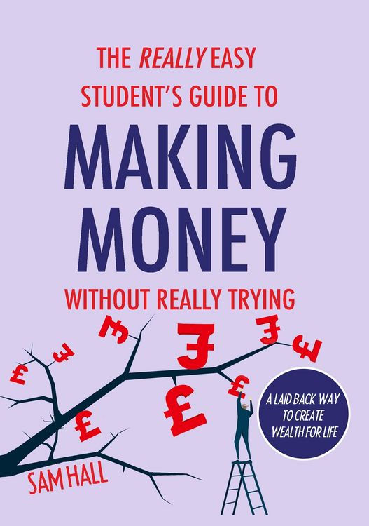Produktbild: Really Easy Student's Guide to Making Money Without Really Trying