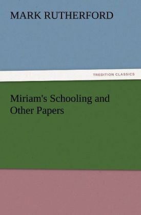Produktbild: Miriam's Schooling and Other Papers