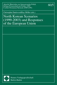 Produktbild: North Korean Scenarios (1999-2003) and Responses of the European Union