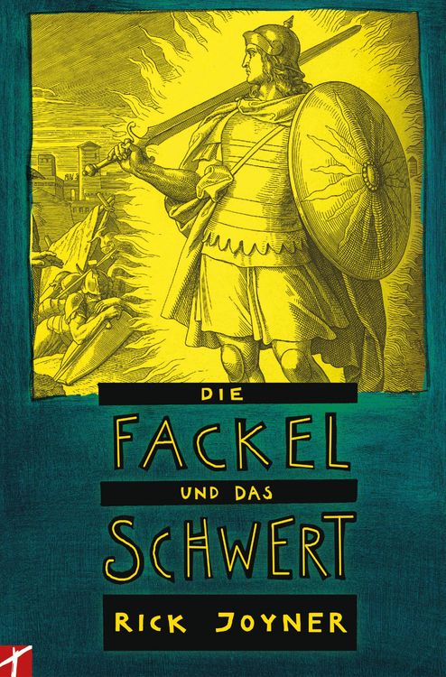 Produktbild: Die Fackel und das Schwert (Teil2)