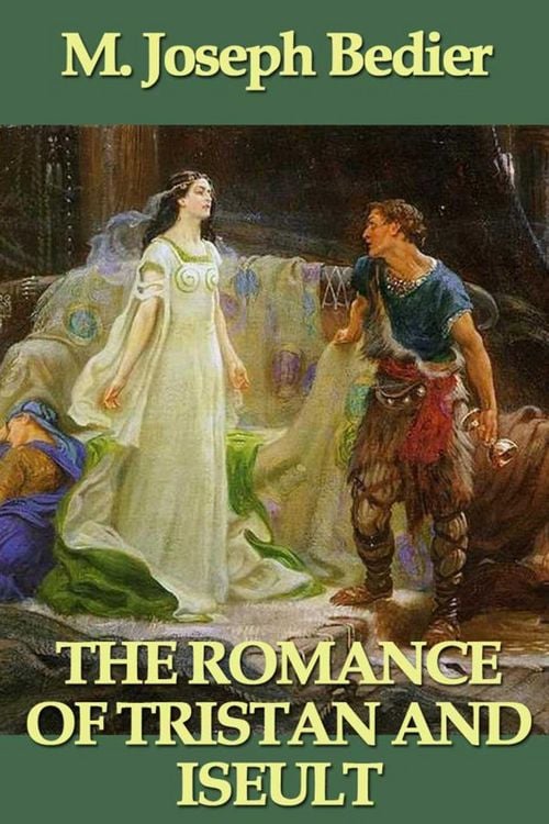 Produktbild: The Romance of Tristan and Iseult