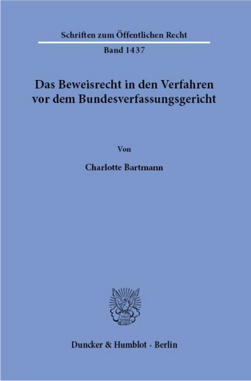 Produktbild: Das Beweisrecht in den Verfahren vor dem Bundesverfassungsgericht.
