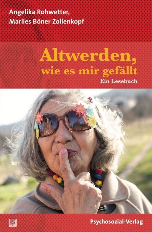 Produktbild: Altwerden, wie es mir gefällt