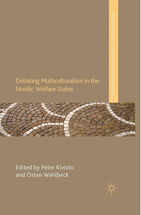 Produktbild: Debating Multiculturalism in the Nordic Welfare States