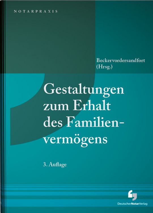 Produktbild: Gestaltungen zum Erhalt des Familienverm&ouml;gens