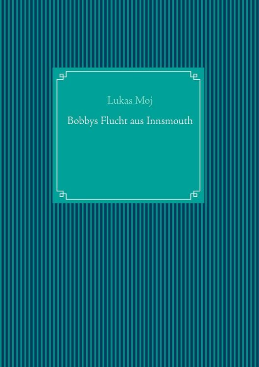 Produktbild: Bobbys Flucht aus Innsmouth
