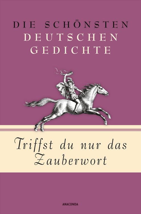 Produktbild: Triffst du nur das Zauberwort - Die sch&ouml;nsten deutschen Gedichte