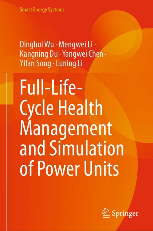 Produktbild: Full-Life-Cycle Health Management and Simulation of Power Units