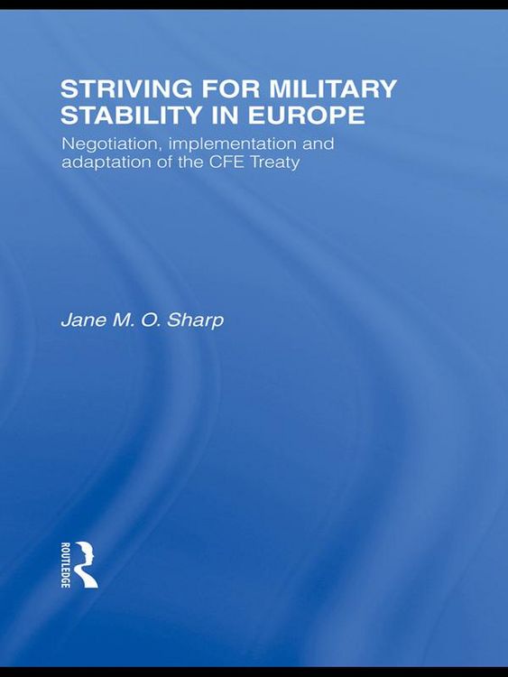 Produktbild: Striving for Military Stability in Europe