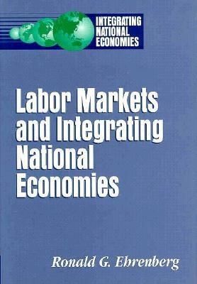 Produktbild: Labor Markets and Integrating National Economies