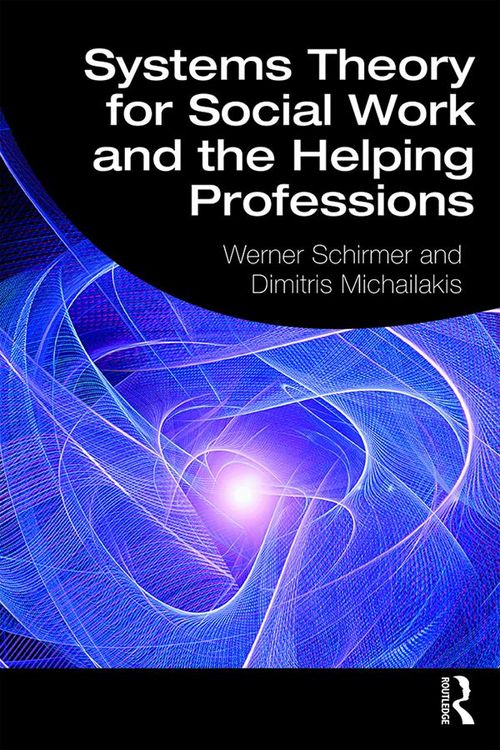 Produktbild: Systems Theory for Social Work and the Helping Professions