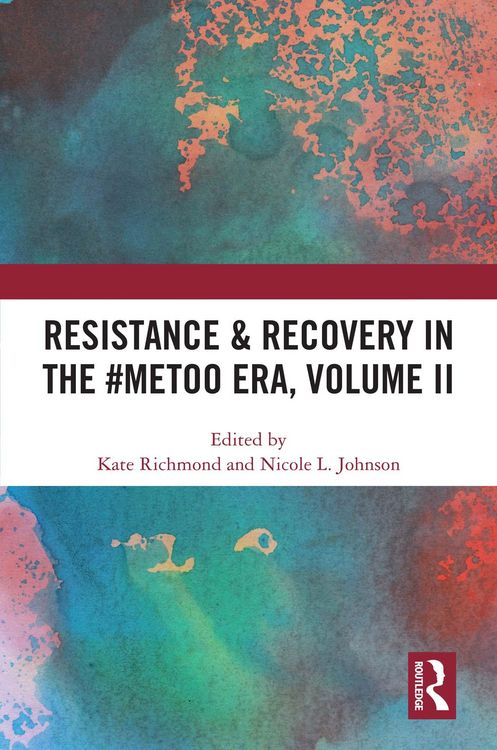 Produktbild: Resistance & Recovery in the #MeToo era, Volume II