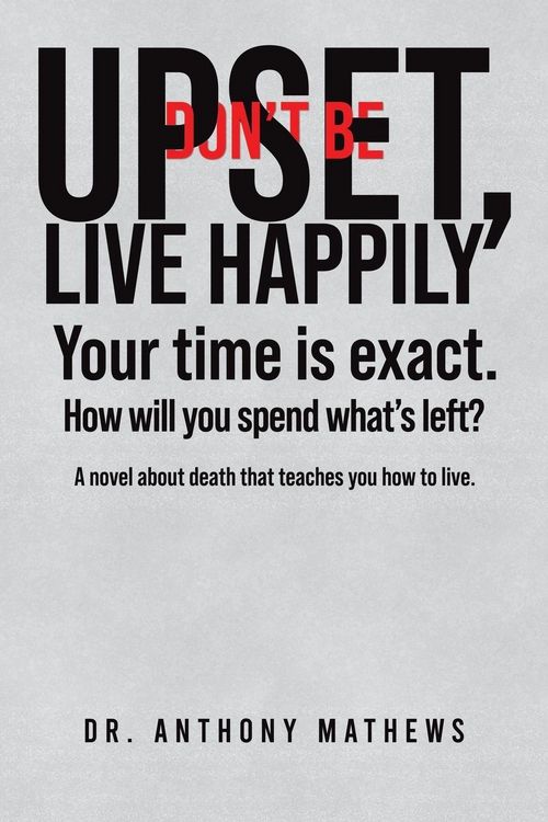 Produktbild: Don't Be Upset, Live Happily