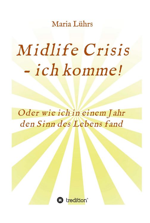 Produktbild: Midlife Crisis - ich komme!