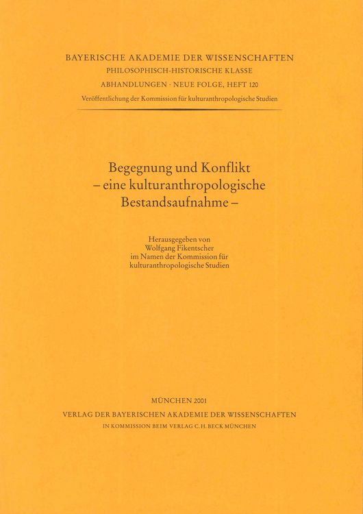 Produktbild: Begegnung und Konflikt - eine kulturanthropologische Bestandsaufnahme -