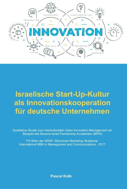 Produktbild: Israelische Start-Up-Kultur als Innovationskooperation f&uuml;r deutsche Unternehmen