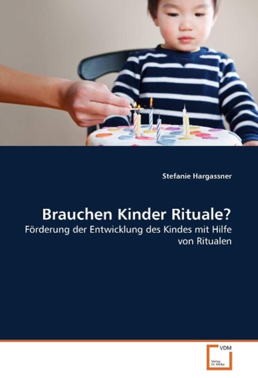 Produktbild: Hargassner, S: Brauchen Kinder Rituale?