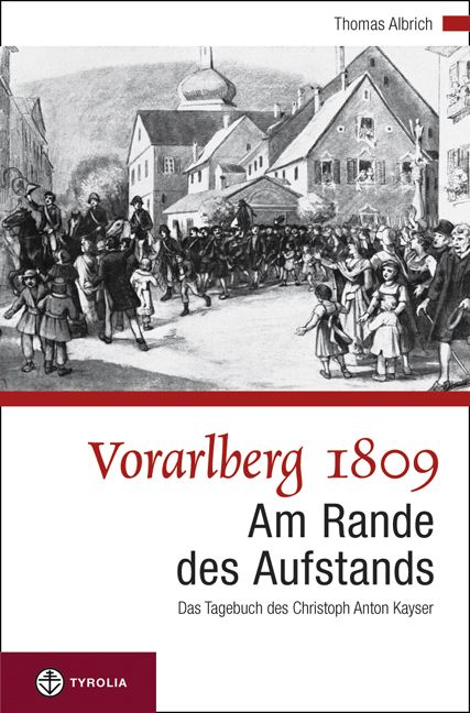 Produktbild: Vorarlberg 1809. Am Rande des Aufstandes