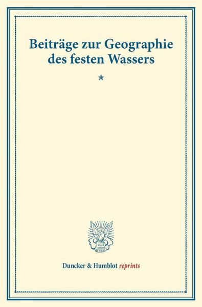 Produktbild: Beitr&auml;ge zur Geographie des festen Wassers.