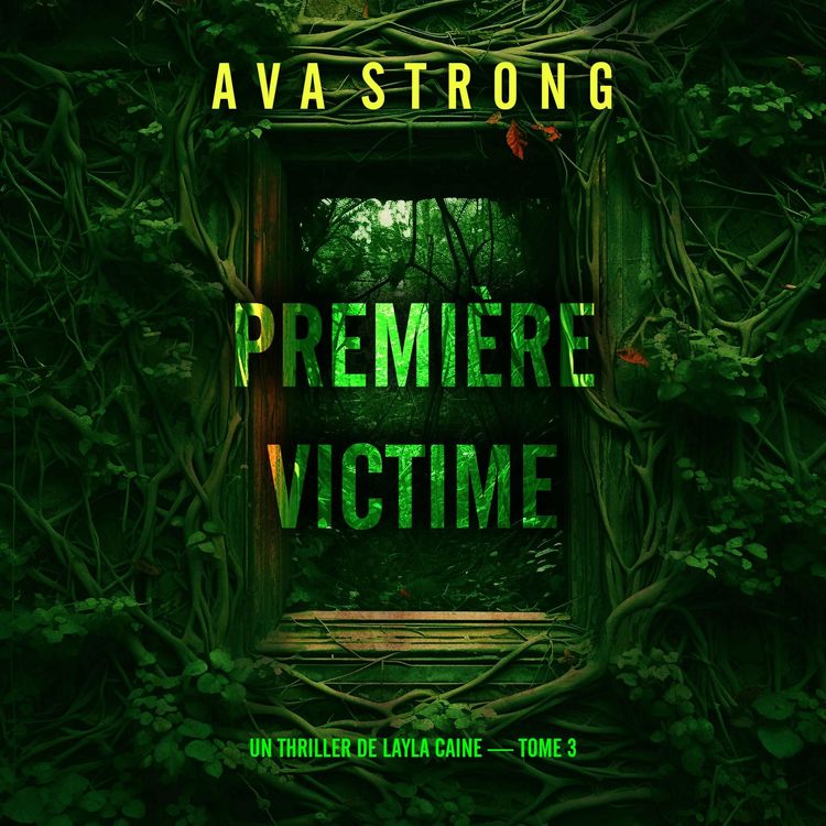 Produktbild: Premi&egrave;re victime (Un thriller de Layla Caine &mdash; tome 3)