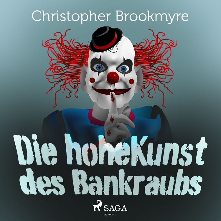 Produktbild: Die hohe Kunst des Bankraubs