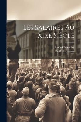 Produktbild: Les Salaires Au Xixe Si&egrave;cle