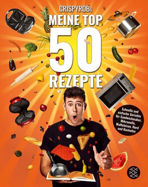 Produktbild: CrispyRobs Meine Top 50 Rezepte