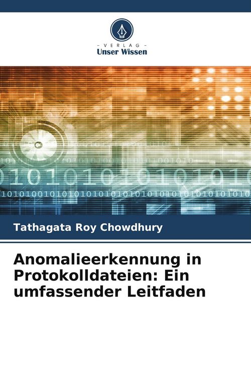 Produktbild: Anomalieerkennung in Protokolldateien: Ein umfassender Leitfaden