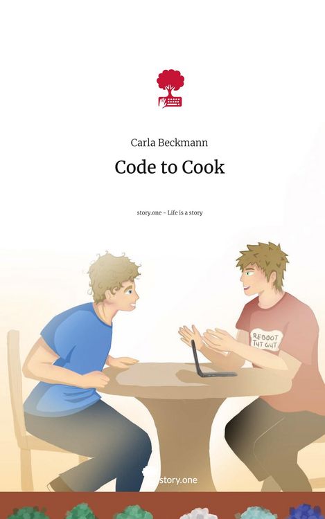 Produktbild: Code to Cook. Life is a Story - story.one
