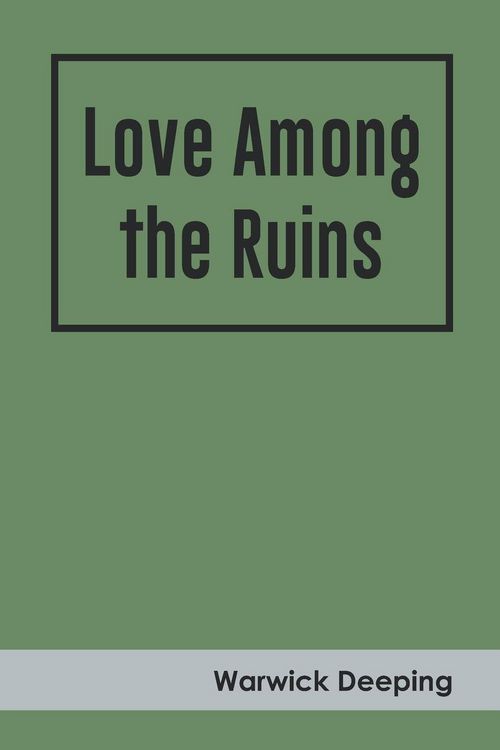 Produktbild: Love Among the Ruins