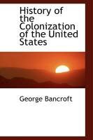 Produktbild: History of the Colonization of the United States