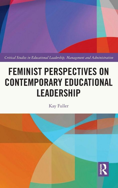 Produktbild: Feminist Perspectives on Contemporary Educational Leadership