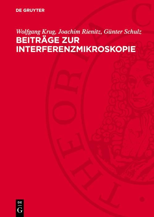 Produktbild: Beitr&auml;ge zur Interferenzmikroskopie