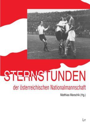 Produktbild: Sternstunden der &ouml;sterr. Nationalmannschaft