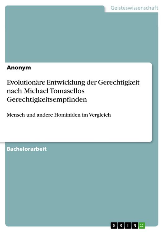 Produktbild: Evolution&auml;re Entwicklung der Gerechtigkeit nach Michael Tomasellos Gerechtigkeitsempfinden