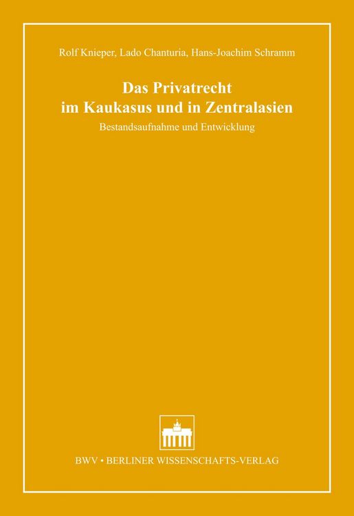 Produktbild: Das Privatrecht im Kaukasus und in Zentralasien