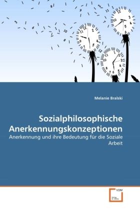 Produktbild: Bralski, M: Sozialphilosophische Anerkennungskonzeptionen