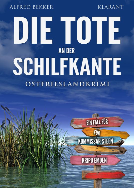 Produktbild: Die Tote an der Schilfkante. Ostfrieslandkrimi