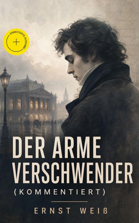 Produktbild: Der arme Verschwender (Kommentiert)