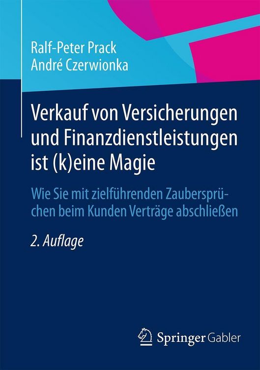Produktbild: Verkauf von Versicherungen und Finanzdienstleistungen ist (k)eine Magie
