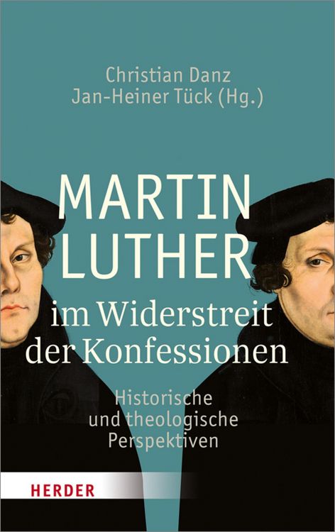 Produktbild: Martin Luther im Widerstreit der Konfessionen