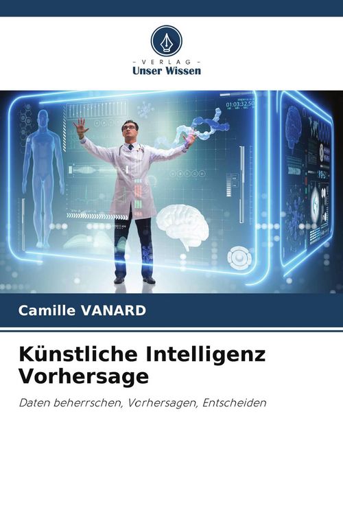 Produktbild: K&uuml;nstliche Intelligenz Vorhersage